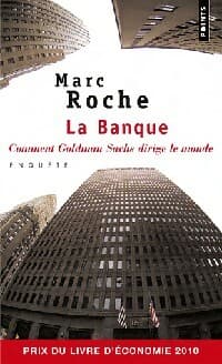 La banque - Marc Roche