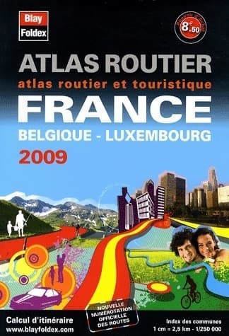 Atlas routier et touristique France Belgique Luxembourg - Collectif